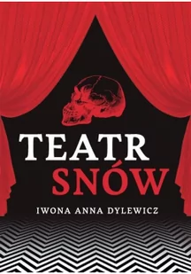 Teatr snów Nowa - Powieści - miniaturka - grafika 3
