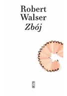 Proza - Zbój Robert Walser - miniaturka - grafika 1