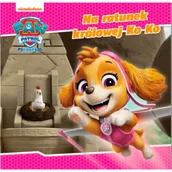 Książki edukacyjne - Psi Patrol. Psi Patrol. Story. Na ratunek królowej Ko Ko - miniaturka - grafika 1