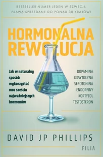 Hormonalna rewolucja. Jak w naturalny sposób wykorzystać moc sześciu najważniejszych hormonów - E-booki - literatura faktu - miniaturka - grafika 1