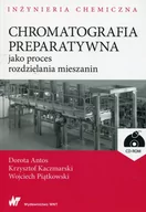 Chemia - Chromatografia preparatywna jako proces rozdzielania mieszanin + CD - miniaturka - grafika 1