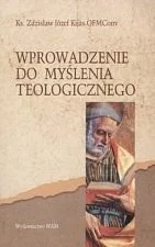 Wprowadzenie do Myślenia Teologicznego - Religia i religioznawstwo - miniaturka - grafika 1