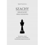 Poradniki hobbystyczne - Szachy Sprawność obliczeniowa - miniaturka - grafika 1