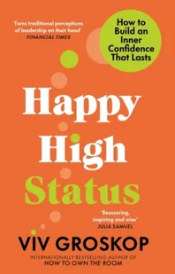 Happy High Status - Książki obcojęzyczne o biznesie i marketingu - miniaturka - grafika 1