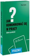 Cztery Głowy JAK KOMUNIKOWAĆ SIĘ W PRACY DOBRE PRAKTYKI Piotr Bucki