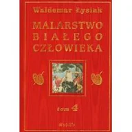 Książki o kulturze i sztuce - Nobilis Malarstwo Białego Człowieka, tom 4 - Waldemar Łysiak - miniaturka - grafika 1