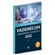 Biznes - Vademecum dokumentacji kadrowej Część 2 2022 Nowa - miniaturka - grafika 1