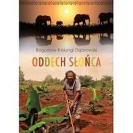 Felietony i reportaże - Oddech Słońca Nowa - miniaturka - grafika 1