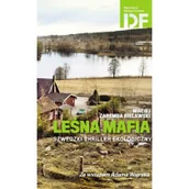 Felietony i reportaże - Leśna mafia. Szwedzki thriller ekologiczny - miniaturka - grafika 1