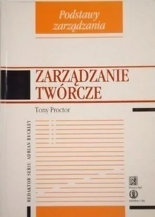Zarządzanie twórcze - Zarządzanie - miniaturka - grafika 1
