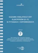 Technika - Egzamin kwalifikacyjny elektryków w pytaniach i odpowiedziach SEP Gr.D,E zeszyt 7. - miniaturka - grafika 1