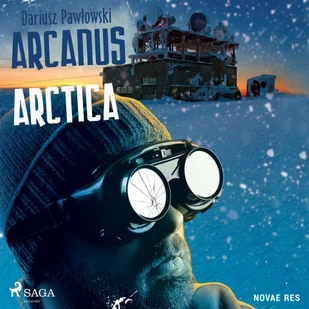 Arcanus Arctica - Audiobooki - fantastyka i horror - miniaturka - grafika 1