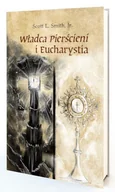 Religia i religioznawstwo - Władca Pierścieni i Eucharystia - Scott L. Smith Jr. - książka - miniaturka - grafika 1