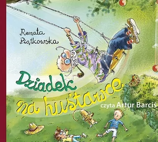 Dziadek na huśtawce - Audiobooki dla dzieci i młodzieży - miniaturka - grafika 1