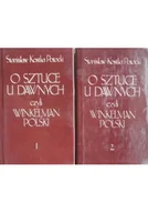Książki o kulturze i sztuce - O sztuce u Dawnych czyli Winkelman Polski Tom 1 i 2 - miniaturka - grafika 1