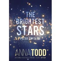 The Brightest Stars. Pożar zmysłów - Literatura obyczajowa - miniaturka - grafika 1