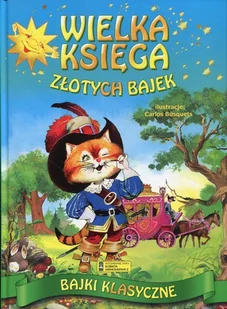 Wielka księga złotych bajek - Książki edukacyjne - miniaturka - grafika 1