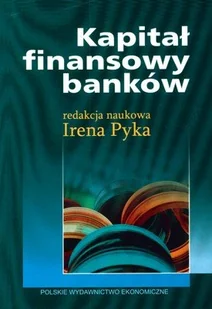 Kapitał Finansowy Banków - Ekonomia - miniaturka - grafika 1