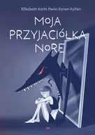 Literatura obyczajowa - Moja przyjaciółka Nore - miniaturka - grafika 1