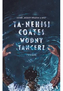 Agora SA Wodny tancerz - Pozostałe książki Agora SA Wodny tancerz - Pozostałe książki - miniaturka - grafika 2