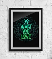 Plakaty - Nice wall Do what you love - plakat B2 50x70 PJ3329 - miniaturka - grafika 1