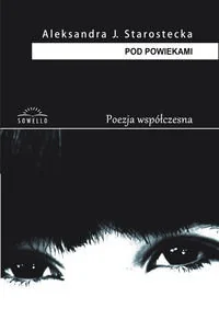 Pod powiekami - Poezja - miniaturka - grafika 1