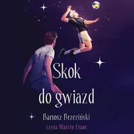 Audiobooki dla dzieci i młodzieży - Skok do gwiazd (plik audio) - miniaturka - grafika 1