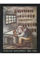 Książki o kulturze i sztuce - Tadeusz Makowski 1882 do 1932 - miniaturka - grafika 1