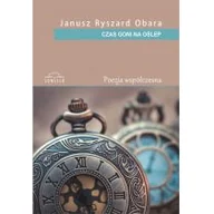 Poezja - Obara Janusz Ryszard Czas goni na oślep - miniaturka - grafika 1