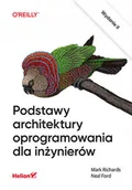 Książki o programowaniu - Podstawy architektury oprogramowania dla inżynierów - Neal Ford - książka - miniaturka - grafika 1