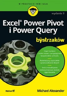 Excel Power Pivot i Power Query dla bystrzaków w.2 - Podstawy obsługi komputera - miniaturka - grafika 1