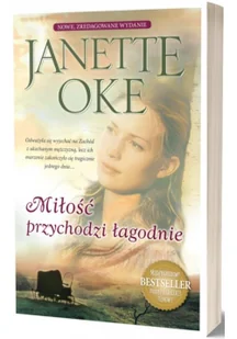 Psalm18.pl Miłość przychodzi łagodnie Janette Oke - Literatura obyczajowa - miniaturka - grafika 2