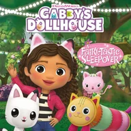 Pozostałe książki - Gabby's Dollhouse: Fairy-tastic Sleepover - miniaturka - grafika 1