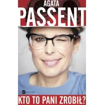 Kto pani to zrobił? - Felietony i reportaże - miniaturka - grafika 1