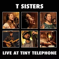 Rock - T Sisters - Live At Tiny Telephone - miniaturka - grafika 1