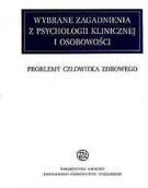Psychologia - Wybrane zagadnienia z psychologii klinicznej i osobowości. T. VII Problemy człowieka zdrowego - miniaturka - grafika 1