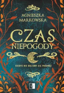 Czas Niepogody - Fantasy - miniaturka - grafika 1