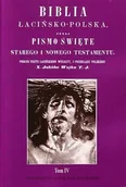 Religia i religioznawstwo - Biblia łacińsko-polska, czyli Pismo Święte Starego i Nowego Testamentu. Tom IV - cały NOWY TESTAMENT(Cztery Ewangelie, Dzieje Apostolskie, Listy Apostolskie i Apokalipsa), (Wulgata i tł. ks. Jakuba Wujka z komentarzami ks. Wujka i Menochiusza T. J.) - miniaturka - grafika 1
