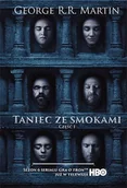 Powieści - Zysk i S-ka Taniec ze smokami Tom 1) Pieśń lodu i ognia okładka filmowa) George R.R Martin [KSIĄŻKA] 9788377858851 - miniaturka - grafika 1