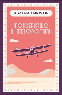 Morderstwo w Mezopotamii - Thrillery - miniaturka - grafika 4