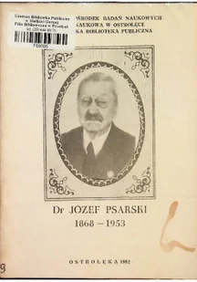 Dr Józef Psarski - Biografie i autobiografie - miniaturka - grafika 1