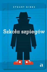 Wydawnictwo Agora Szkoła szpiegów - Książki edukacyjne - miniaturka - grafika 4