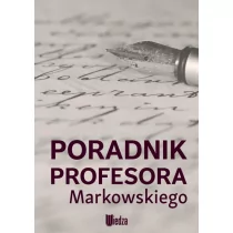 Poradnik profesora Markowskiego - Markowski A. - Filologia i językoznawstwo - miniaturka - grafika 1