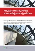Prawo - Instytucje prawa cywilnego w konstrukcji prawnej podatków Mieczysław Goettel - miniaturka - grafika 1