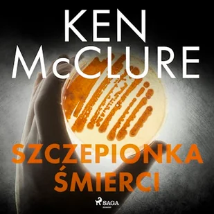 Szczepionka śmierci Ken McClure - Audiobooki - kryminał, sensacja, thriller - miniaturka - grafika 1
