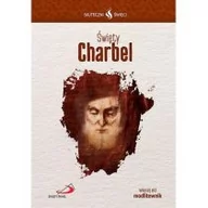 Religia i religioznawstwo - Edycja Świętego Pawła praca zbiorowa Skuteczni Święci. Święty Charbel - miniaturka - grafika 1