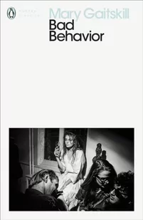 Mary Gaitskill Bad Behavior - Obcojęzyczna fantastyka i horror - miniaturka - grafika 1