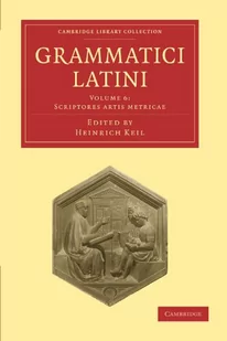 CAMBRIDGE UNIVERSITY PRESS Grammatici Latini - Keil Heinrich - Pozostałe języki obce - miniaturka - grafika 1