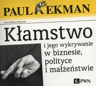 Audiobooki - literatura popularnonaukowa - Kłamstwo i jego wykrywanie w biznesie, polityce i małżeństwie - miniaturka - grafika 1