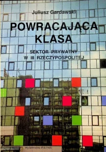 Powracająca klasa - Książki o kulturze i sztuce - miniaturka - grafika 1
